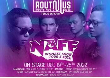 Route Musik, Band Naff Intimate Show Hadir di Onnea Lamomgan