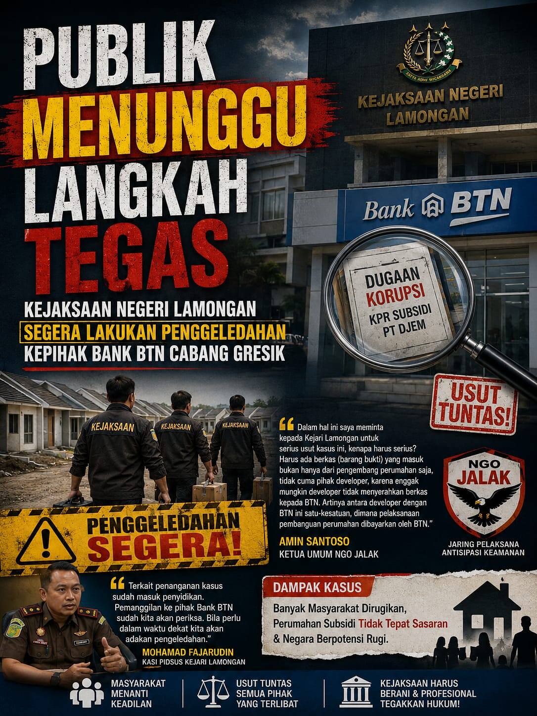 Publik Menunggu Langkah Tegas Kejaksaan Negeri Lamongan Segera Lakukan Pengeledahan Kepihak Bank BTN Cabang Gresik.