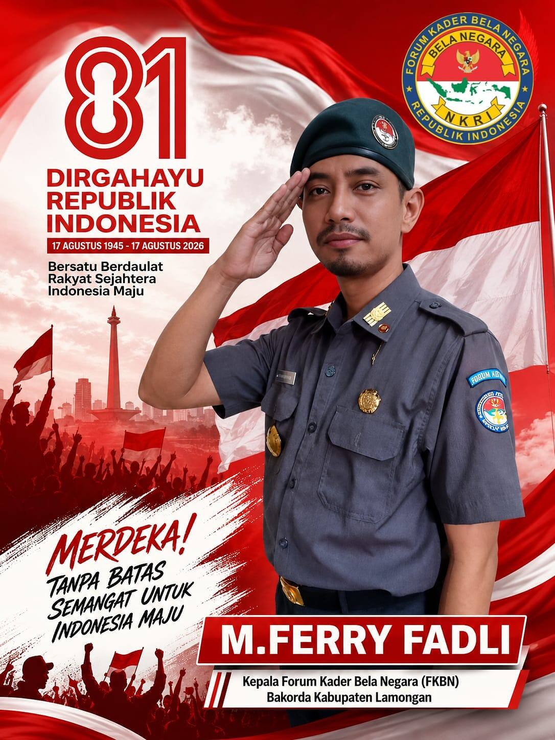 HUT ke-81 RI, M. Ferry Fadli: Kemerdekaan Harus Diisi dengan Pengabdian Nyata